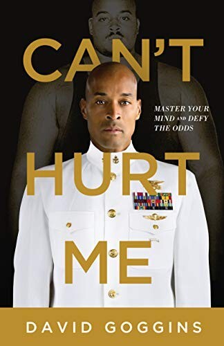 Can’t Hurt Me (David Goggins) Review: The 40% Rule for Money, Diet & Training