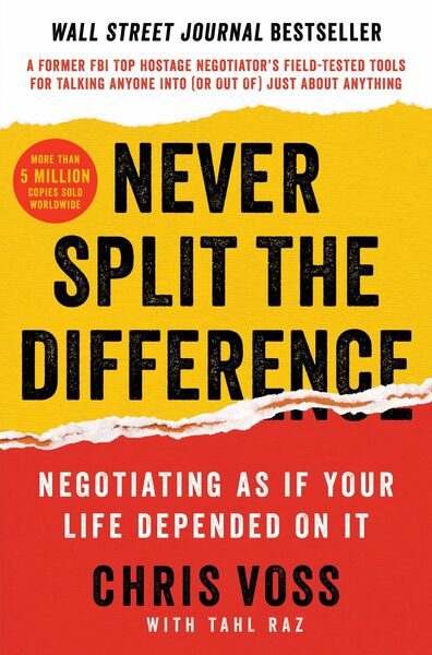 Never Split the Difference Review (2026): Chris Voss on Negotiation Without Lazy Compromise