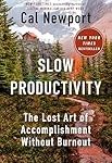 Slow Productivity by Cal Newport book cover