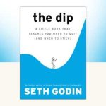 The Dip by Seth Godin book cover