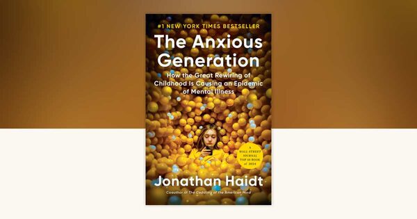 The Anxious Generation (Jonathan Haidt) Review (2026): Phone-Based Childhood, Anxiety, and What to Do
