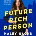 Future Rich Person by Haley Sacks book cover